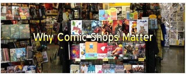 Why Comic Shops Matter - Comic Crusaders