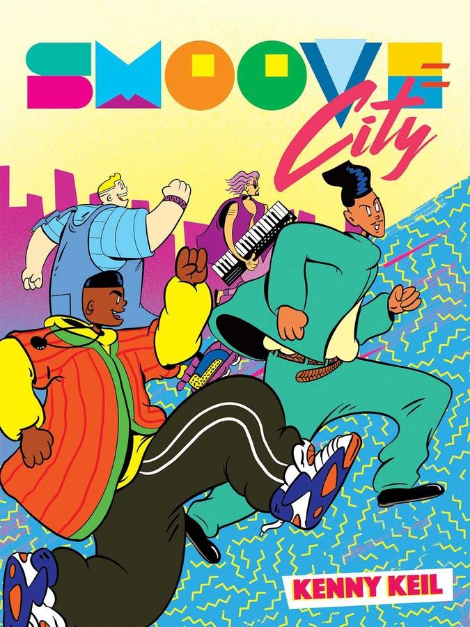 Smoove City | Book by Kenny Keil | Official Publisher Page | Simon & Schuster