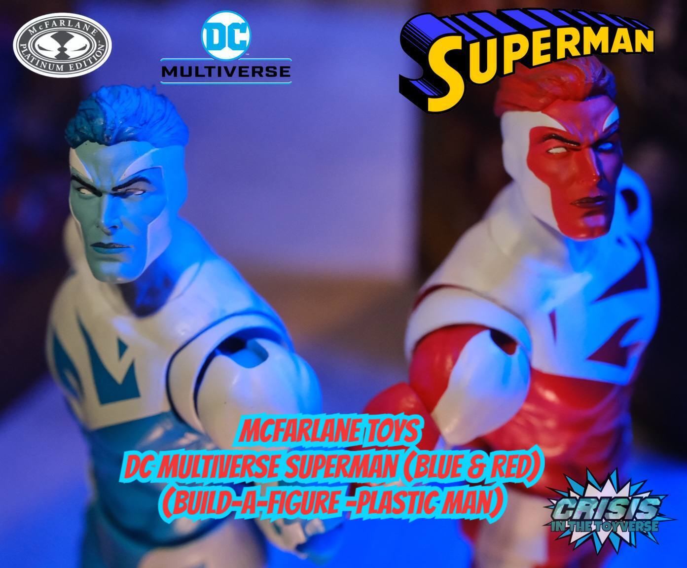 Mcfarlane Toys DC Multiverse Superman Blue & Superman Red(Collect to Build Plastic-Man) Wave Figure Review
