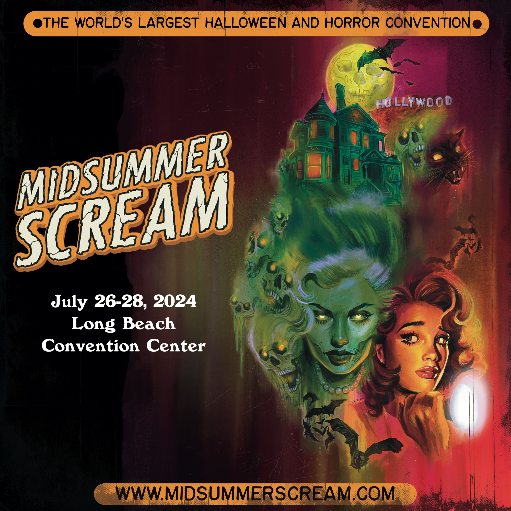 MIDSUMMER SCREAM, the World’s Largest Halloween and Horror Convention