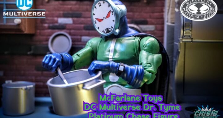 McFarlane Toys DC Multiverse Dr. Tyme Platinum Chase Figure Action Figure Review