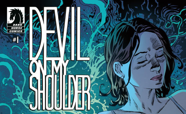 The Devil on My Shoulder #1 comic cover by Kyle Starks and Piotr Kowalski from Dark Horse Comics