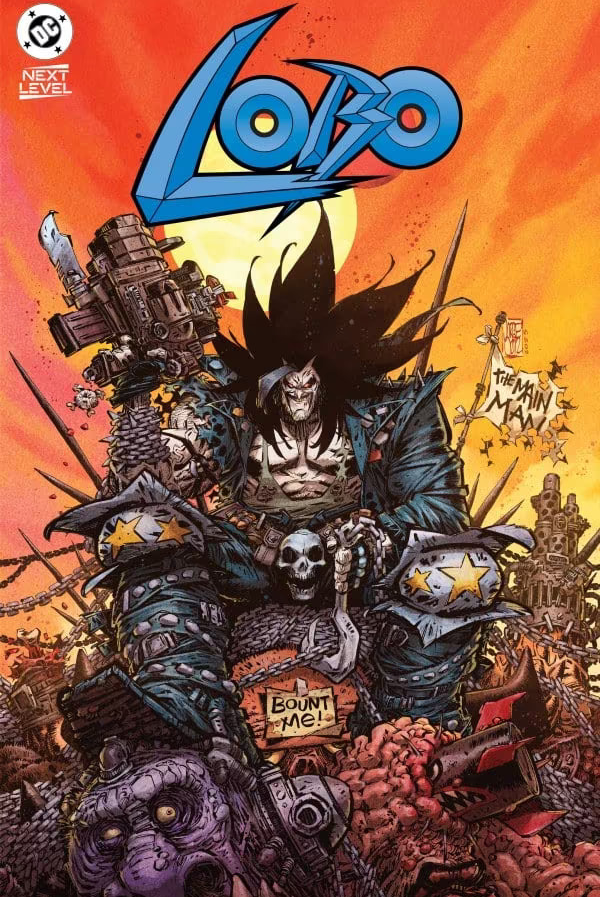 Cover art for Lobo #1 from DC Comics featured in Comic Crusaders review of the violent, hilarious Main Man comeback