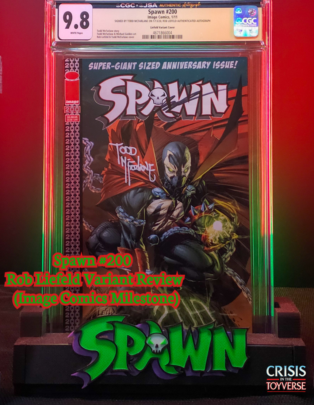 Spawn #200 Rob Liefeld Variant CGC 9.8 – Image Comics Milestone
