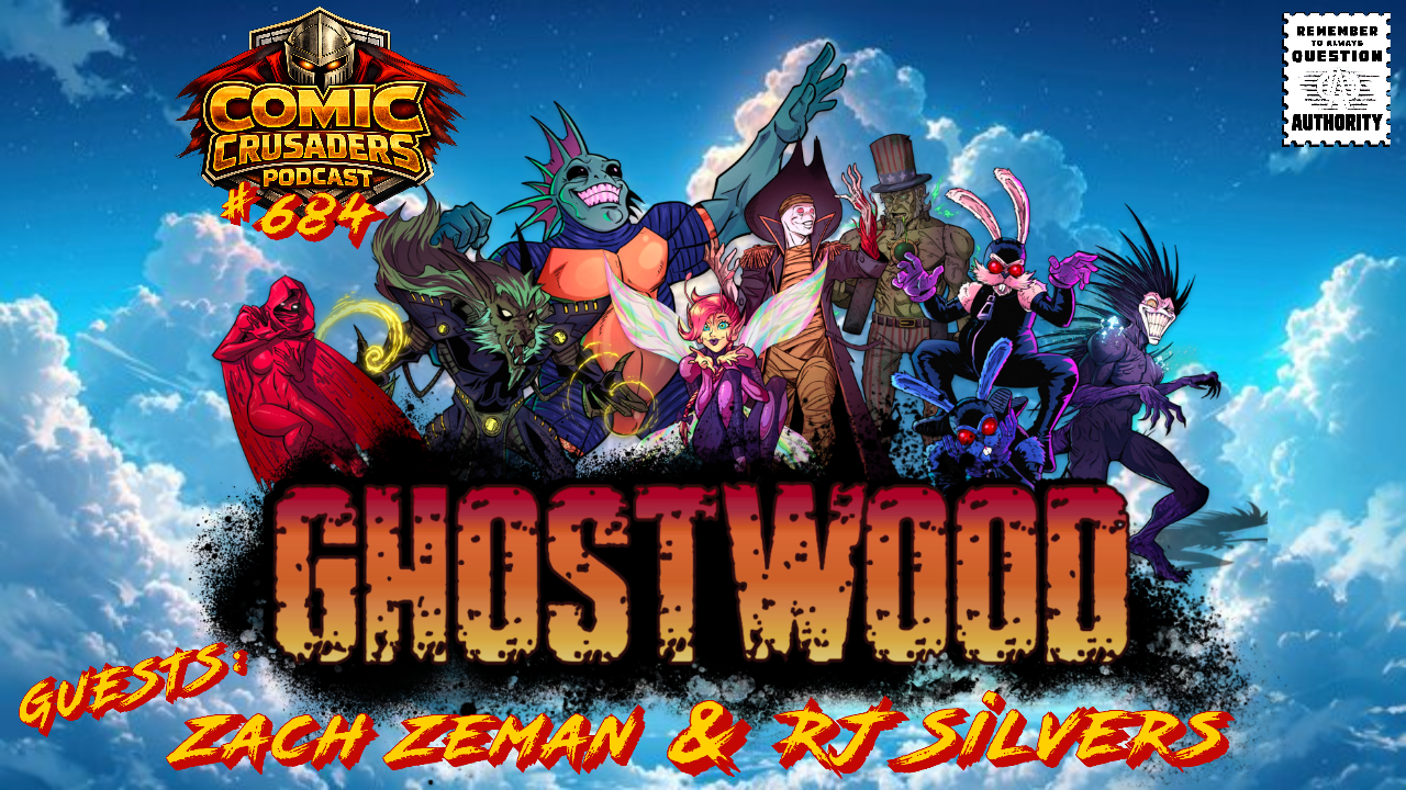 Zach Zeman and RJ Silvers talk Ghostwood on the Comic Crusaders Podcast