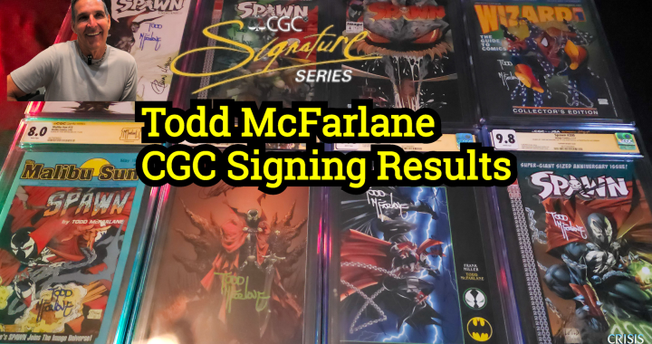 Todd McFarlane CGC signing results featuring graded Spawn comics including Malibu Sun #13, Spawn #4, Spawn #200 variants, and Wizard Magazine #1