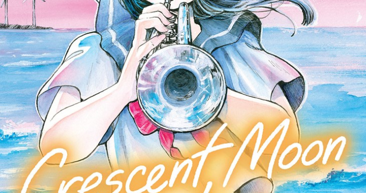 Crescent Moon Marching Vol. 1 cover by Hamachi Yamada featuring Mizuki playing trumpet by the sea