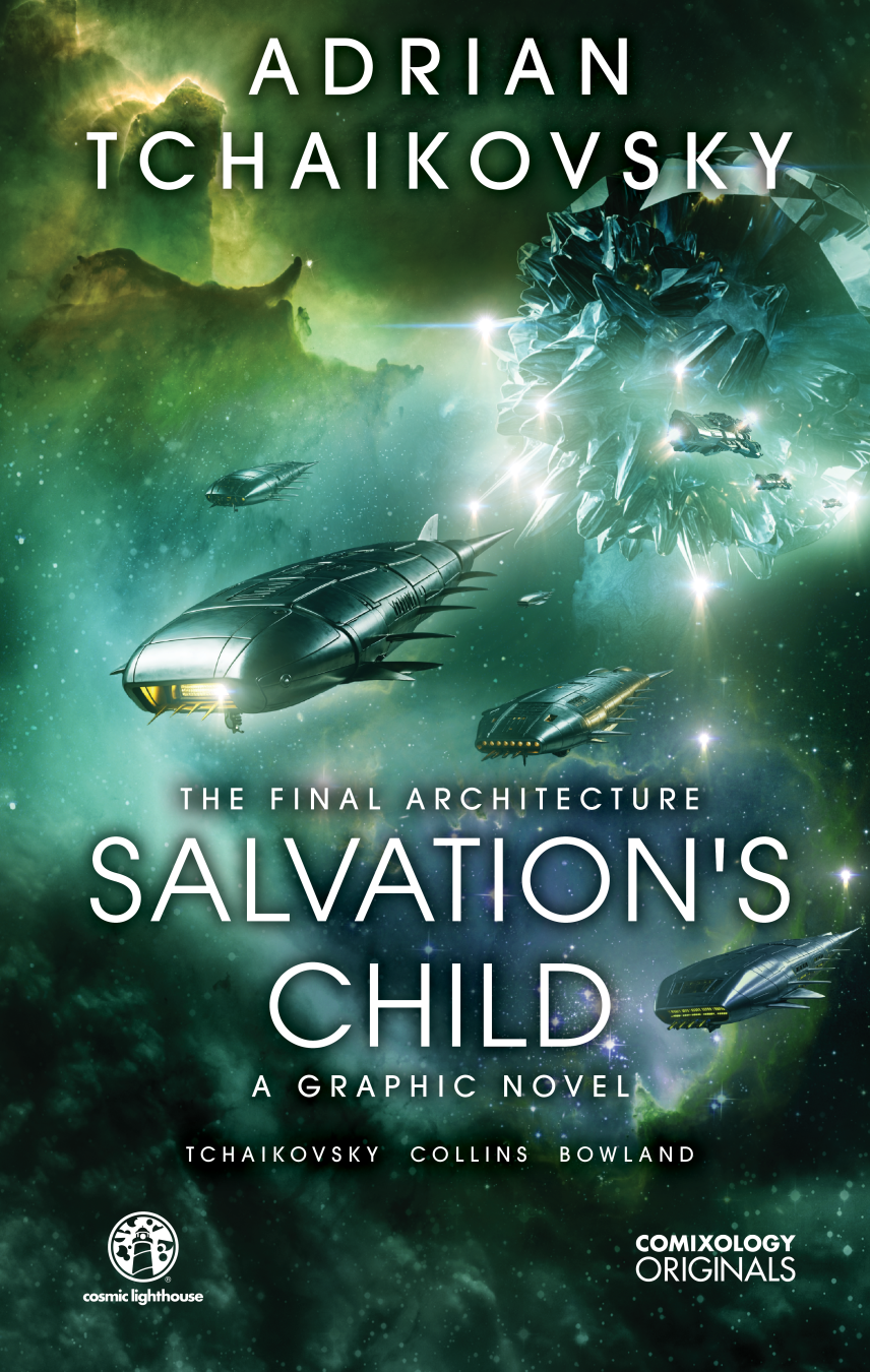 Cover art for Salvation’s Child, a Comixology Originals graphic novel by Adrian Tchaikovsky and Mike Collins, featuring massive cosmic sci-fi ships and an Architect entity in space.
