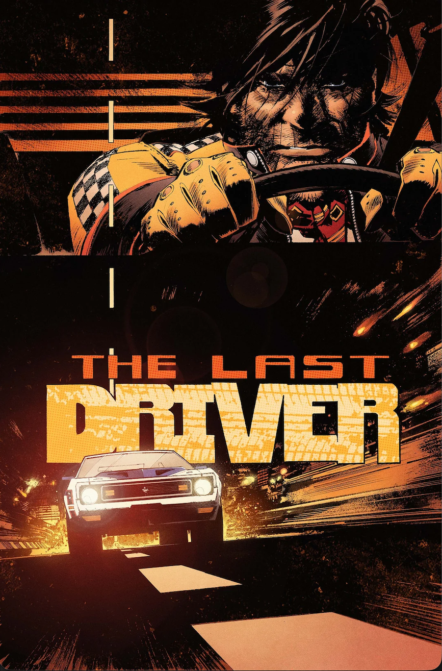 The Last Driver #1 comic review featuring a cyberpunk future, outlaw driver Clutch, and high-speed car culture action from Sean Murphy and Simon Gough.