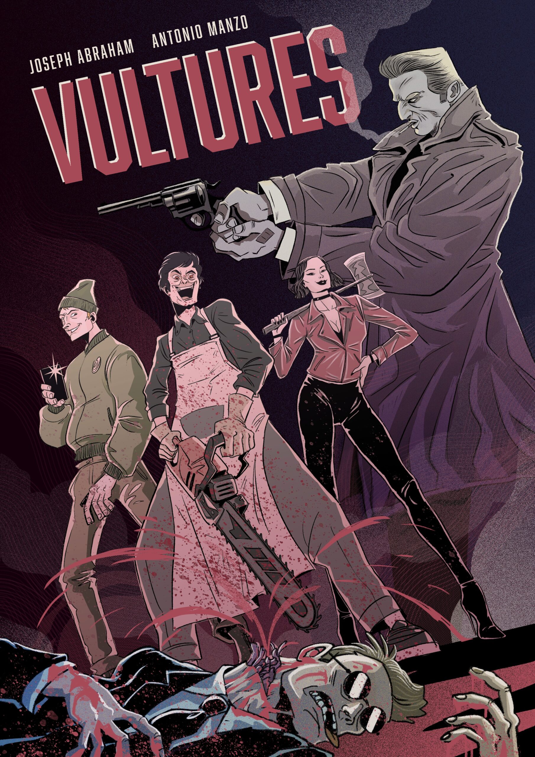 Cover art for Vultures #1 by Joseph Abraham and Antonio Manzo featuring a noir crime cast, gunfire, blood, and Los Angeles thriller energy.