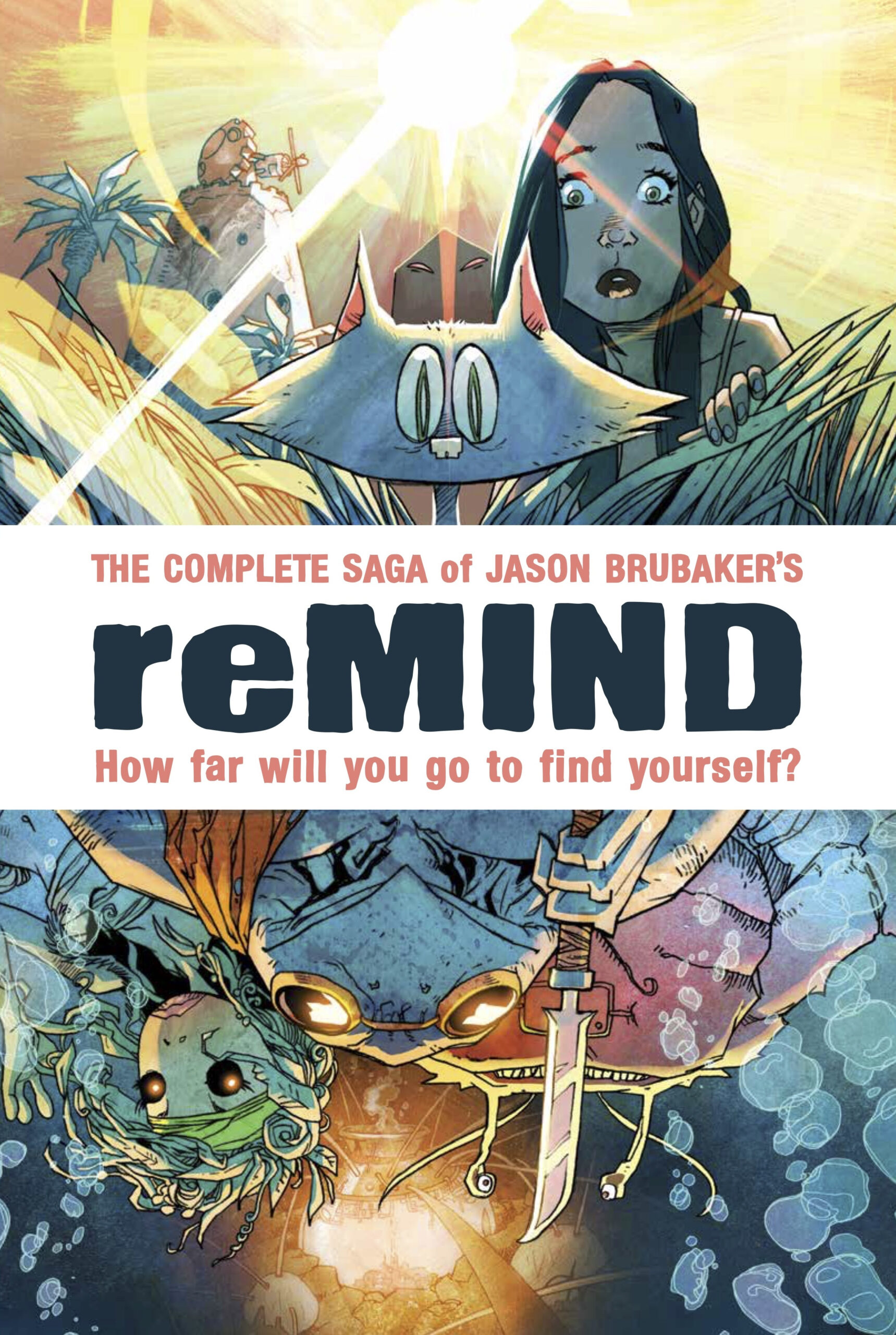 reMIND: The Complete Saga by Jason Brubaker featuring Sonja, Victuals, and the hidden underwater lizard kingdom.