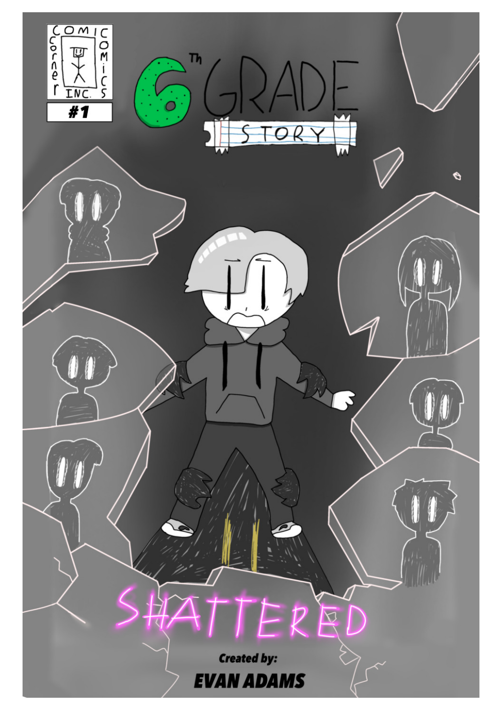 6th Grade Story Part 1: Shattered graphic novel cover by Evan Adams
