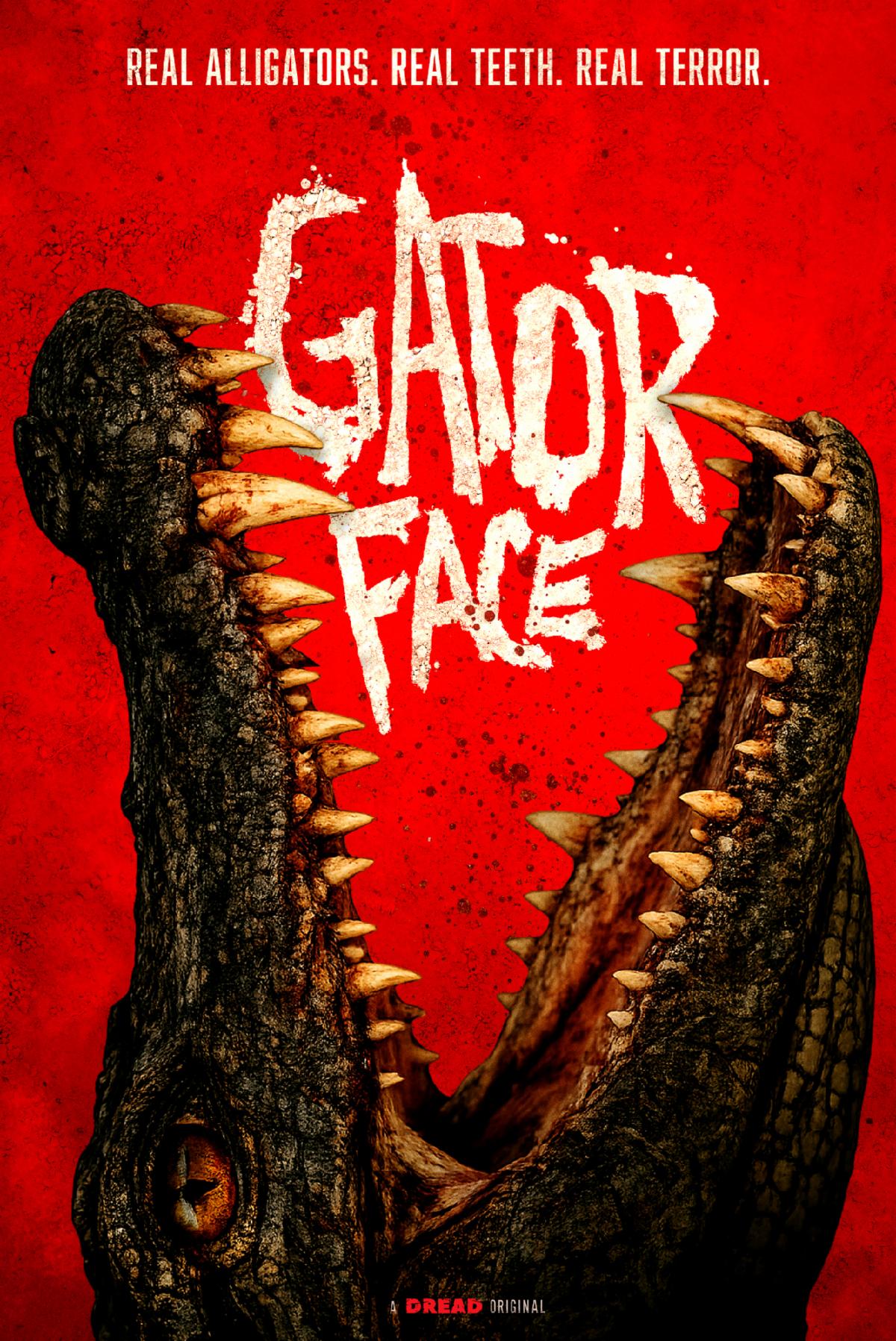 GATOR FACE official poster from Epic Pictures and Dread