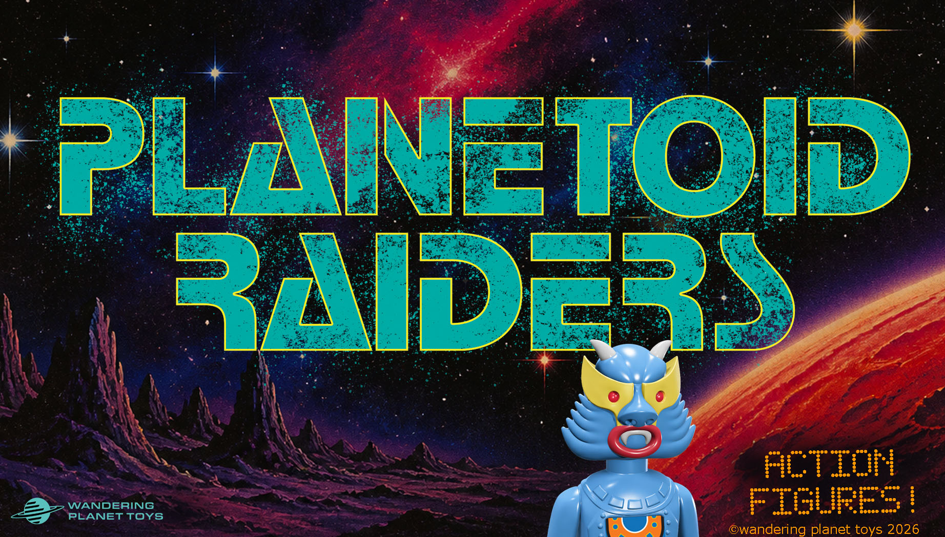 Wandering Planet Toys Planetoid Raiders prelaunch promotional image