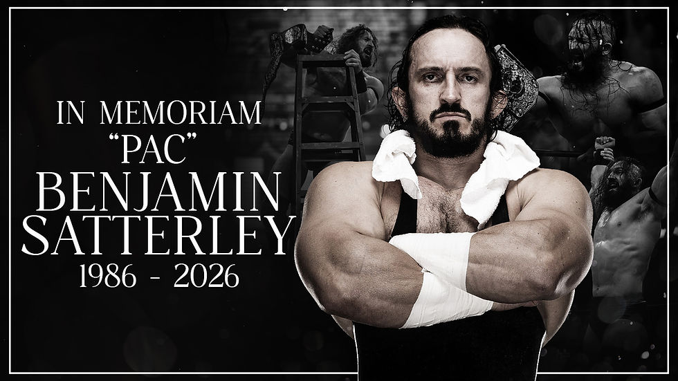 AEW memorial image honoring Benjamin Satterley, known professionally as PAC