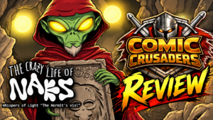 The Crazy Life of Naes: Whispers of Light Review – The Hermit’s Vial Starts the Whisper