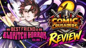 My Best Friend Is an Eldritch Horror Vol. 2 Review