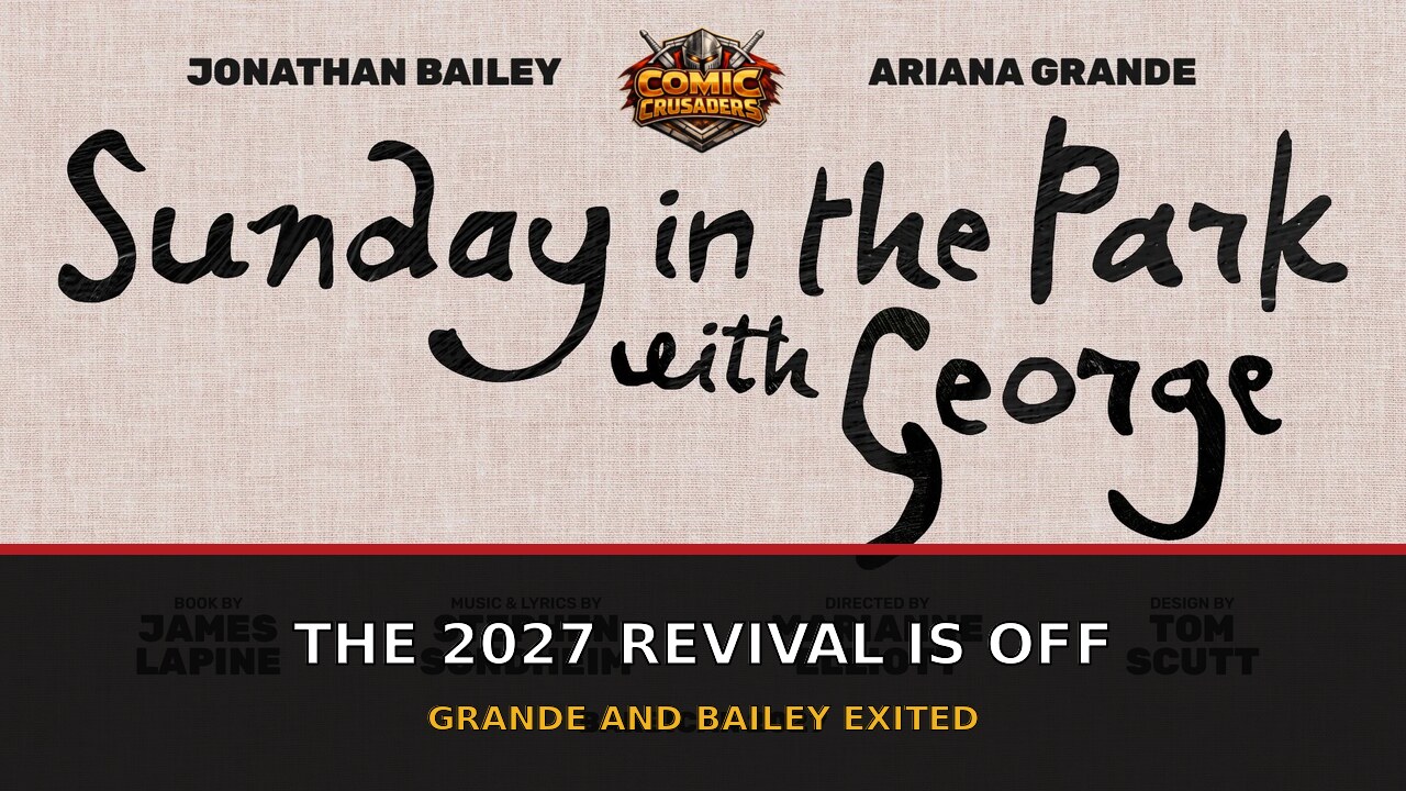 Sunday in the Park With George official 2027 production artwork with headline The 2027 Revival Is Off