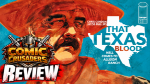 That Texas Blood: Hell Comes to Allison Ranch #1 Review: Trouble Runs Deep