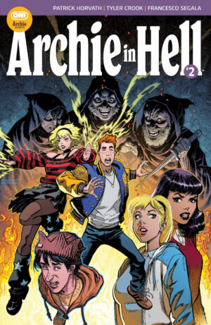 ARCHIE IN HELL #2 Drags Riverdale Into a Puritan Nightmare