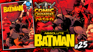 Absolute Batman #25 Review: Gotham’s Worst Nightmare Gets Worse