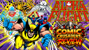 ALPHA FLIGHT SPECIAL #1 REVIEW: BEFORE THE LEGENDS, THERE WAS THE FIRST FLIGHT
