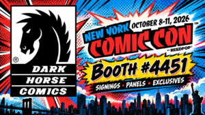 Dark Horse Reveals Full NYCC 2026 Signing and Panel Schedule