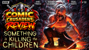 Something Is Killing the Children #50 Review: Erica Slaughter’s Past Comes Knocking