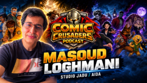 Masoud Loghmani talk Studio Jadu & AIDA | Comic Crusaders Podcast #775