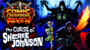 The Curse of Sherlee Johnson #8 Review: Sherlee’s Pain Bites Back