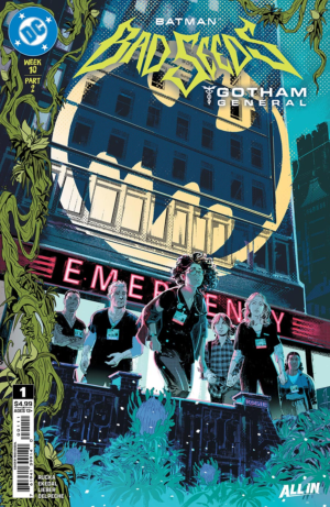 Batman Bad Seeds Gotham General #1 Rosa Ekedal cover