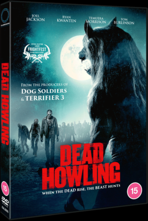 Dead Howling Brings Zombies and Werewolves to FrightFest