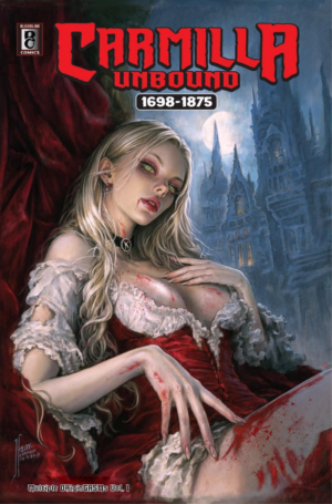Carmilla Unbound: Bloodline Comics Brings the Original Vampire Queen Back for Bloody Kickstarter Madness!
